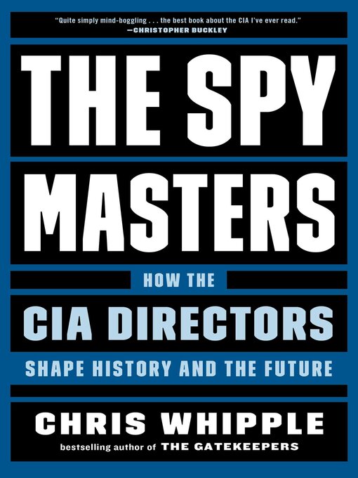 Title details for The Spymasters by Chris Whipple - Wait list
